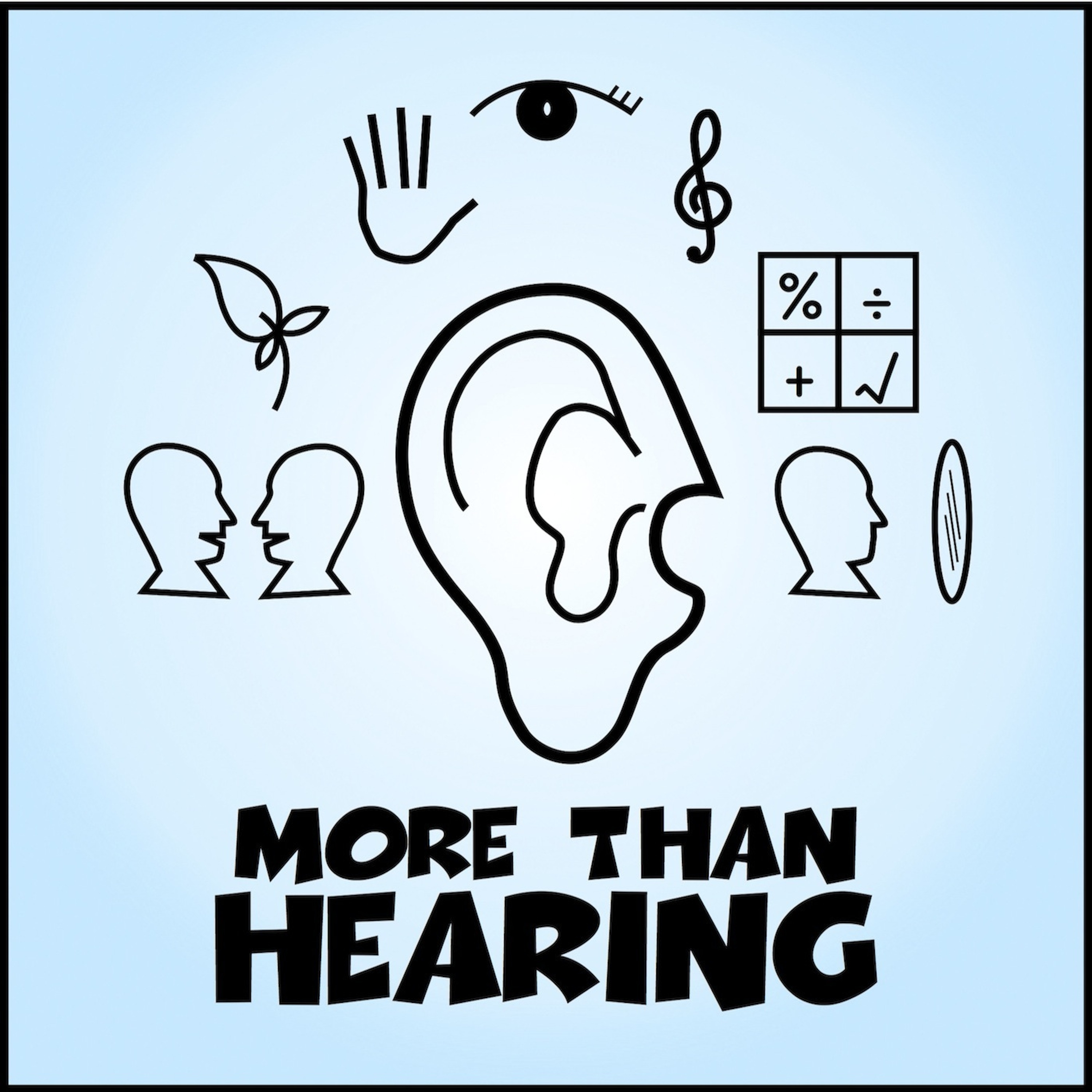More Than Hearing